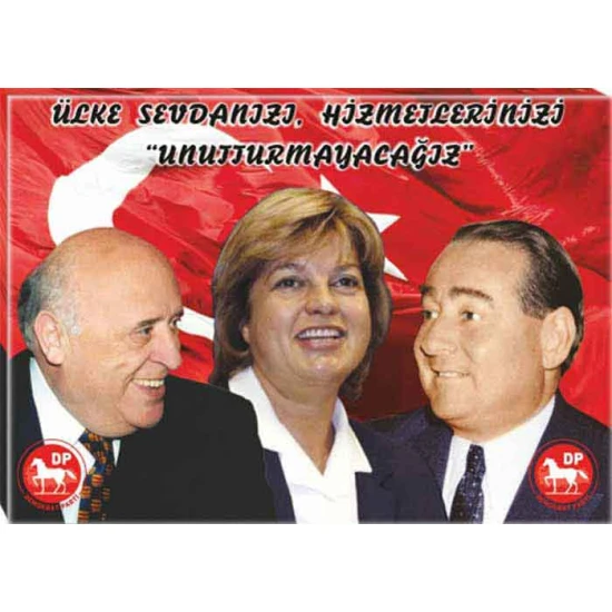 Adnan Menderes, Süleyman Demirel ve Tansu Çiller Yan Yana Tablosu Kanvas - Unutmayacağız Yazılı DPTR02ASTY