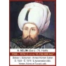 Osmanlı Padişahları Tablosu Çerçeveli - Sırasıyla Resimleri Altın Renk Zeminde ANICR05OPY Osmanlı Padişahları Tablosu Çerçeveli - Sırasıyla Resimleri Altın Renk Zeminde ANICR05OPY